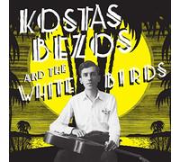 Kostas Bezos and the White Birds - Kostas Bezos and the White Birds