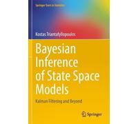 Kostas Triantafyllopoulos Bayesian Inference of State Space Models (Tascabile)