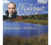Kostelanetz,Andre & His Orchestra - The Kostelanetz Touch