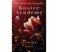 Koster Academy. Lezione uno - 2024 - Magazzini Salani