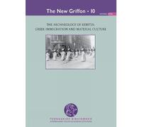 Kostis Kourelis The Archaeology of Xenitia (Tascabile) New Griffon