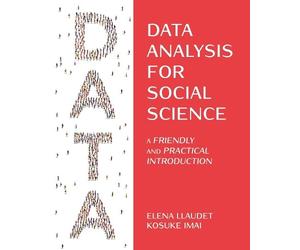 Kosuke Imai Elena Llaudet Data Analysis for Social Science (Tascabile)