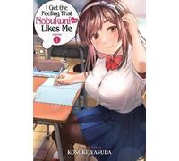 Kosuke Yasuda I Get the Feeling That Nobukuni-san Likes Me Vol. 1 (Tascabile)