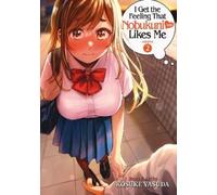 Kosuke Yasuda I Get the Feeling That Nobukuni-san Likes Me Vol. 2 (Tascabile)