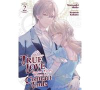 Kosuzu Kobato True Love Fades Away When the Contract Ends (Manga) Vo (Tascabile)