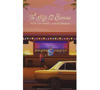 Kota the Friend & Statik Selektah - to Kill A Sunrise