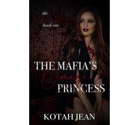 Kotah Jean The Mafia's Omega Princess (Tascabile) Hidden Storm