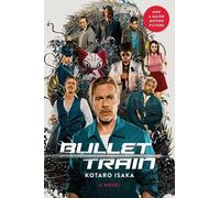 Kotaro Isaka Bullet Train (Movie Tie-In Edition) (Tascabile) Assassins