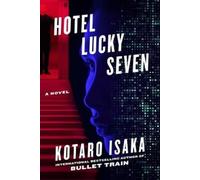 Kotaro Isaka Hotel Lucky Seven (Copertina rigida) Assassins