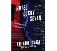 Kotaro Isaka Hotel Lucky Seven (Tascabile) Assassins