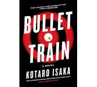 Kotaro Isaka Sam Malissa Bullet Train (Tascabile)
