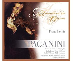 Koth/ Schlemm/ Schock/ Schmidt-Boelcke/ Schuchter - Lehar: Paganini