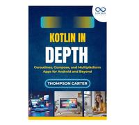 Kotlin Multiplatform Projects: Sharing Code Between Android, iOS, and the Web