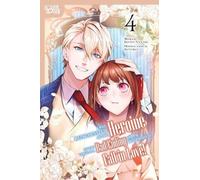 I Was Reincarnated as the Heroine on the Verge of a Bad Ending, and I'm Determined to Fall in Love!, Volume 4