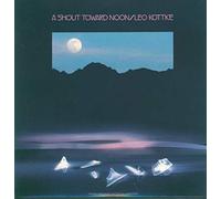 Kottke, Leo - Shout Toward No