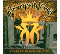 Kottonmouth Kings - High Society
