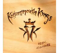 Kottonmouth Kings - Royal Highness