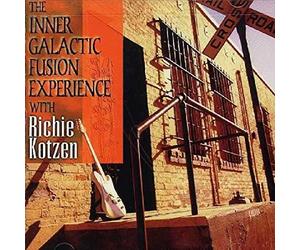 Kotzen Richie - The Inner Galactic Fusion Experience