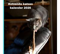 Kotzende Katzen Kalender 2026
