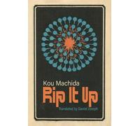 Kou Machida Daniel Joseph Rip It Up (Tascabile)