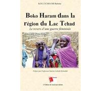 Koultchoumi Babette Boko Haram dans la région du Lac Tchad (Tascabile)