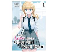 Koume Fujichika I'm in Love with the Older Girl Next Door Vol. 1 (Tascabile)