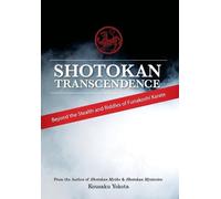 Kousaku Yokota Shotokan Transcendence (Copertina rigida)