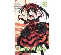 Koushi Tachibana Tsunako Date A Live, Vol. 3 (light novel) (Tascabile)