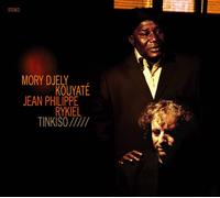 Kouyate Mory Djely & Ryki Tinkiso / Mory Djely Kouyaté & Jean-Philippe Ryki (CD)
