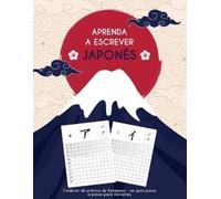 Kouzou Paper Press Aprenda a escrever japonês (Tascabile)