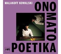 Kowalski Malakoff - Onomatopoetika