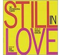 Kowalski, Michael - Still In Love-A Chamber Music Drama