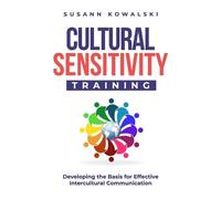 Kowalski S Cultural Sensitivity Training (Tascabile)