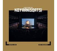 koyaanisqatsi-a new score by chantal acd