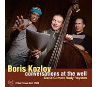 Kozlov, Boris - Conversations At The Well