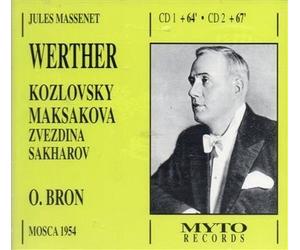 Kozlovsky/Maksakova/Zvedina/Sakharov1954 - Werther