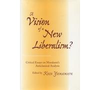 Kozo Yamamura A Vision of a New Liberalism? (Copertina rigida)