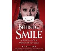 Kp Rogers Behind the Smile (Tascabile)