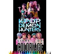 KP0P HEROES: Livre de coloriage pour ados