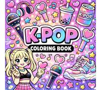 KPOP Bold And Easy Coloring Book: Cute and Simple K-Pop Inspired Designs for Kids, Teens & Adults K-Pop Stans, Perfect Gift for K-Pop Fans