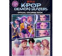 KPop Demon Hunters Coloring Book: Dark Fantasy K-Pop Idols, Demon Slayers, Anime Style Girl Warriors & K-Pop Monster Hunters Coloring Pages for Teens and Adults