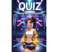 Kpop Demon Hunters Quiz: Only the Fiercest Fans Survive: Your 100-Question Destiny