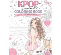 KPOP Inspired Coloring Book: coloriages inspirés des idoles K-Pop