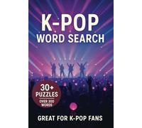 Kpop Word Search Puzzle Book: Over 30 Puzzle and Bonus Quizzes, Great For K-Pop Fans | 6X9 Inches, 86 Pages