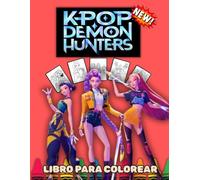 k'pops de-mons hun'ters libro para colorear