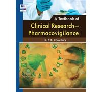 Kpr Chowdary A Textbook of Clinical Research and Pharmacovigi (Copertina rigida)