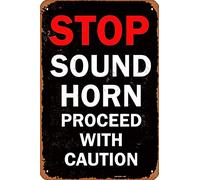 KPSheng Cartello in latta vintage con scritta "Stop Sound Horn Proceed With Caution", per interni ed esterni, per casa, ufficio, lavoro, 30,5 x 40,6 cm