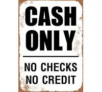 KPSheng Cash Only No Checks No Credit Targa in latta vintage, per interni ed esterni, per casa, ufficio, lavoro, 30,5 x 40,6 cm