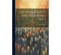 Kr Popper The Open Society And Its Enemies Vol I (Tascabile)