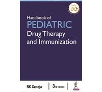 KR Suneja Handbook of Pediatric Drug Therapy and Immunization (Tascabile)